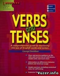 English Language Toolbox: Verbs and Tenses. George Davidson