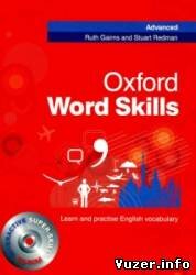 Oxford Word Skills Advanced: Student's Pack. Ruth Gairns, Stuart Redman