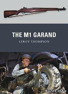 The M1 Garand [Osprey Weapon 16]