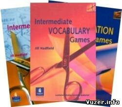 Intermediate Vocabulary Games, Intermediate Grammar Games & Intermediate Communication Games. Jill Hadfield